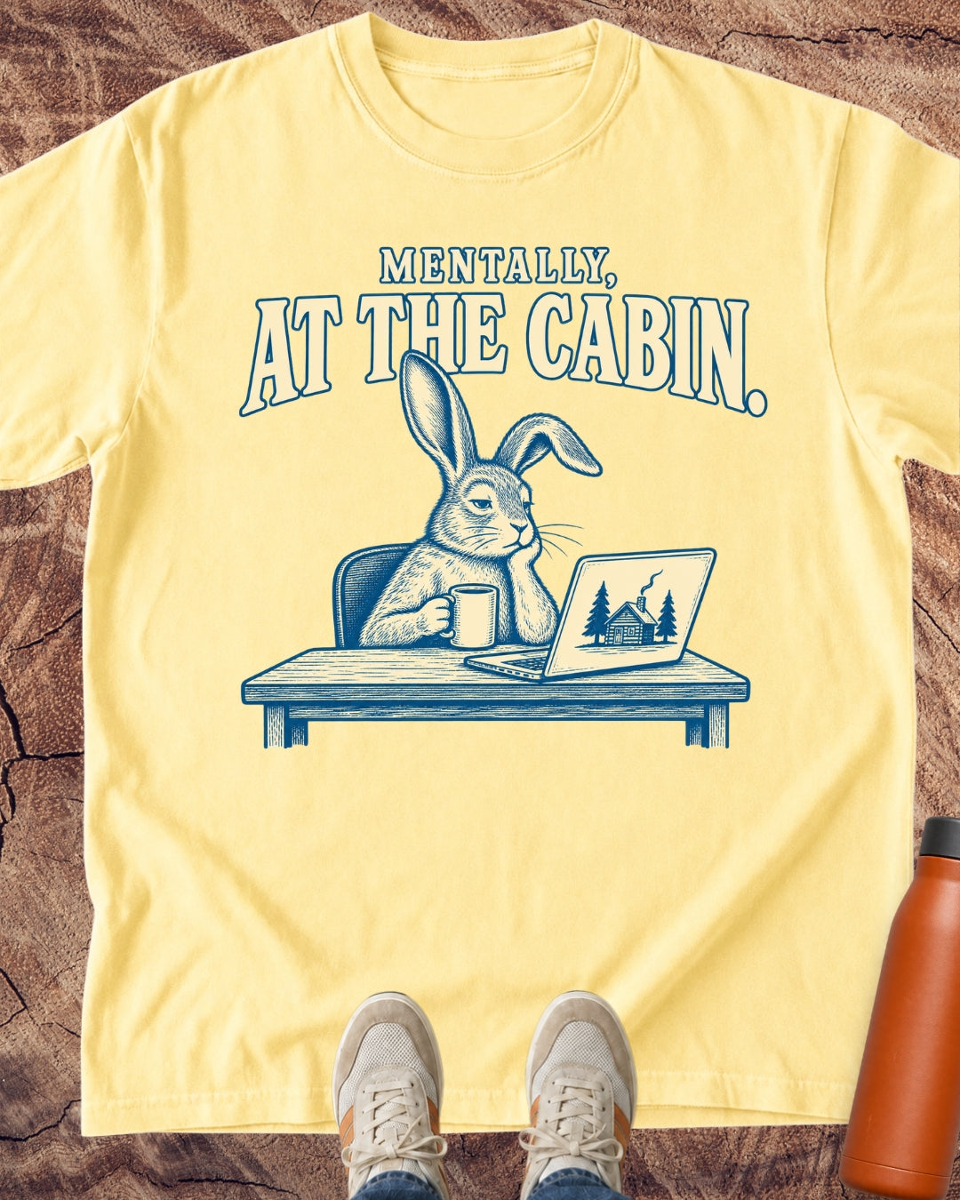 Mentally at the Cabin Rabbit T-Shirt