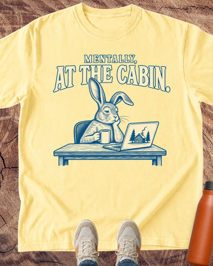 Mentally at the Cabin Rabbit T-Shirt