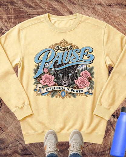 Stillness Is Power Panther Sweatshirt