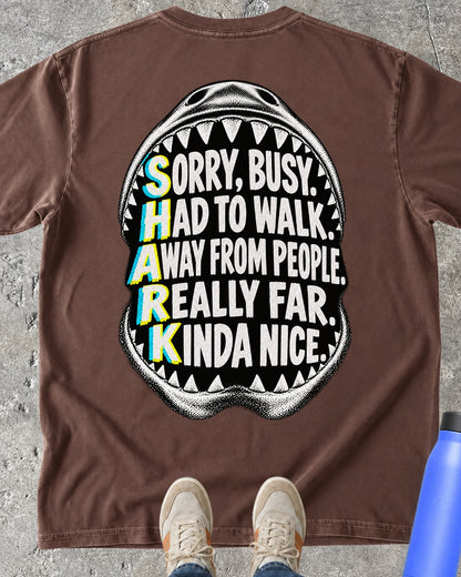 Sorry Busy Shark T-Shirt