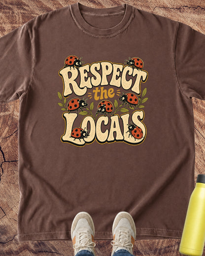 Respect The Locals Ladybug T-Shirt