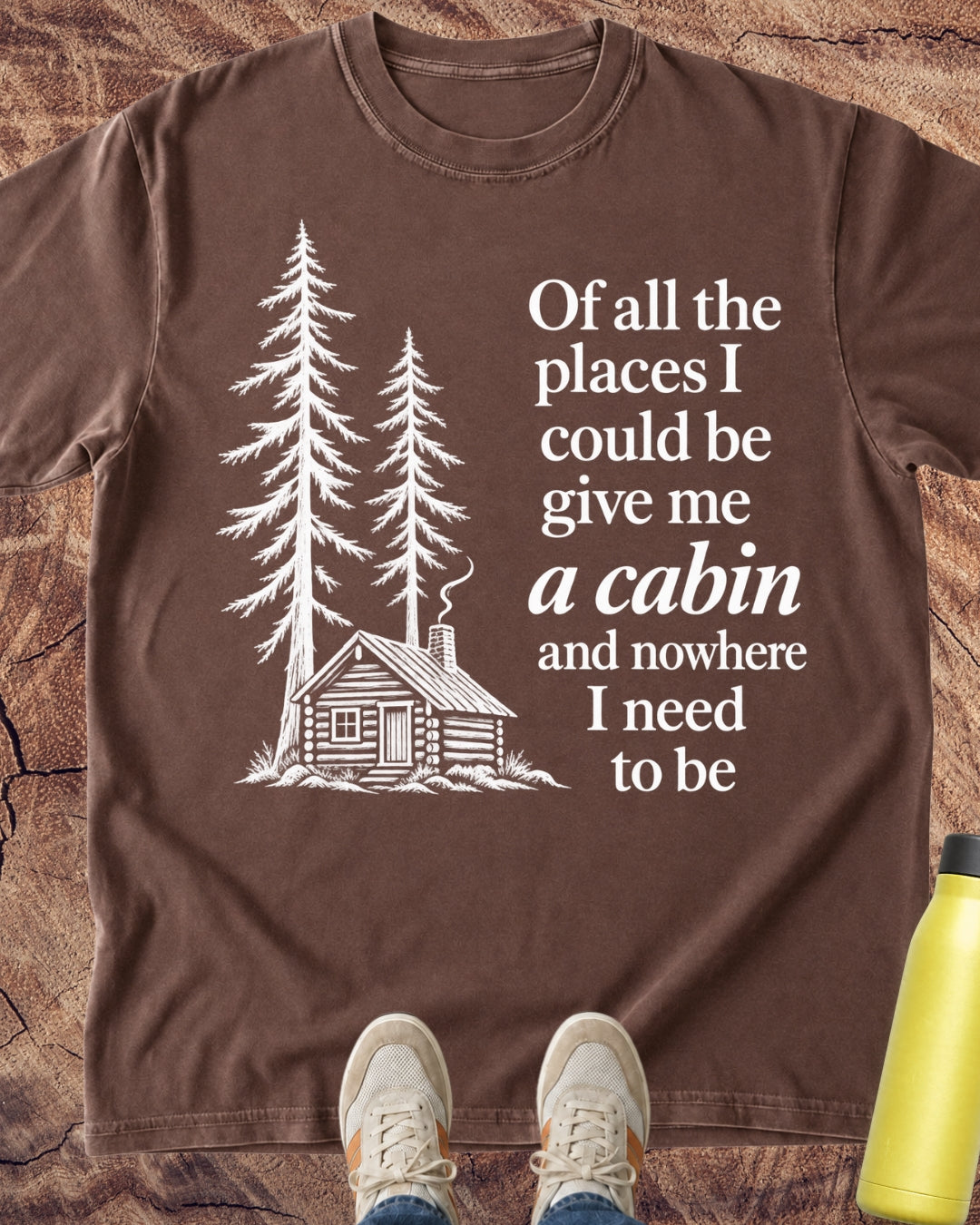 Cabin Over Commitments T-Shirt