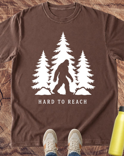 Hard to Reach Bigfoot T-Shirt