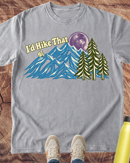 I’d Hike That T-Shirt