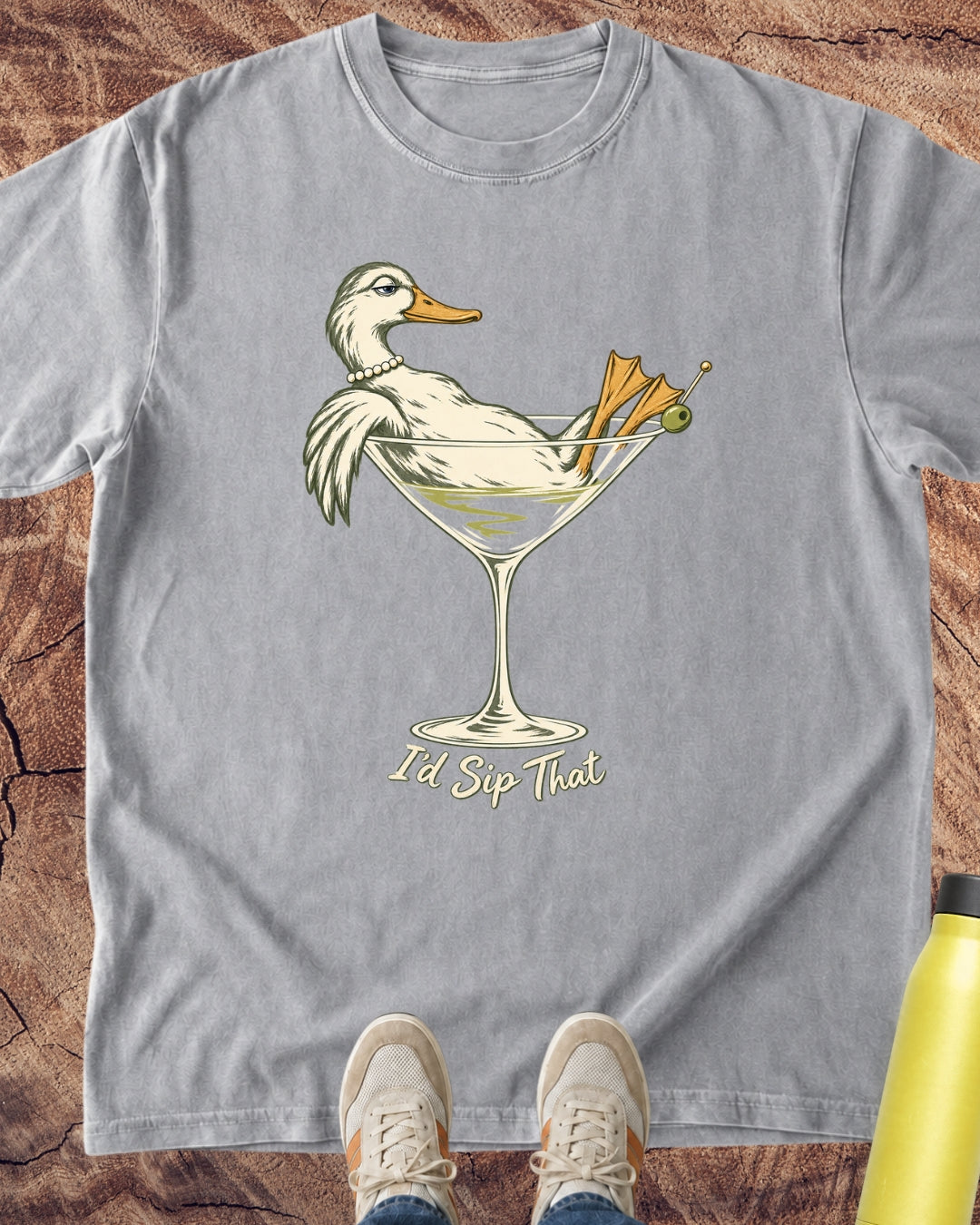 I’d Sip That T-Shirt