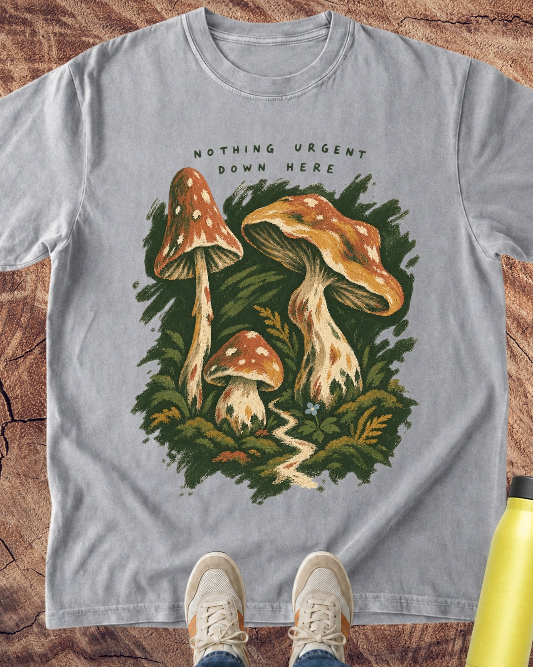 Nothing Urgent Down Here Mushroom T-Shirt
