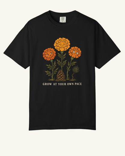 Grow At Your Own Pace T-Shirt