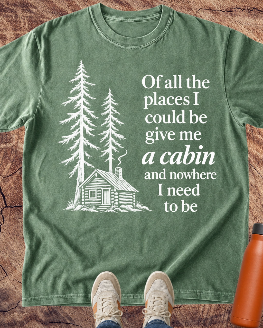 Cabin Over Commitments T-Shirt