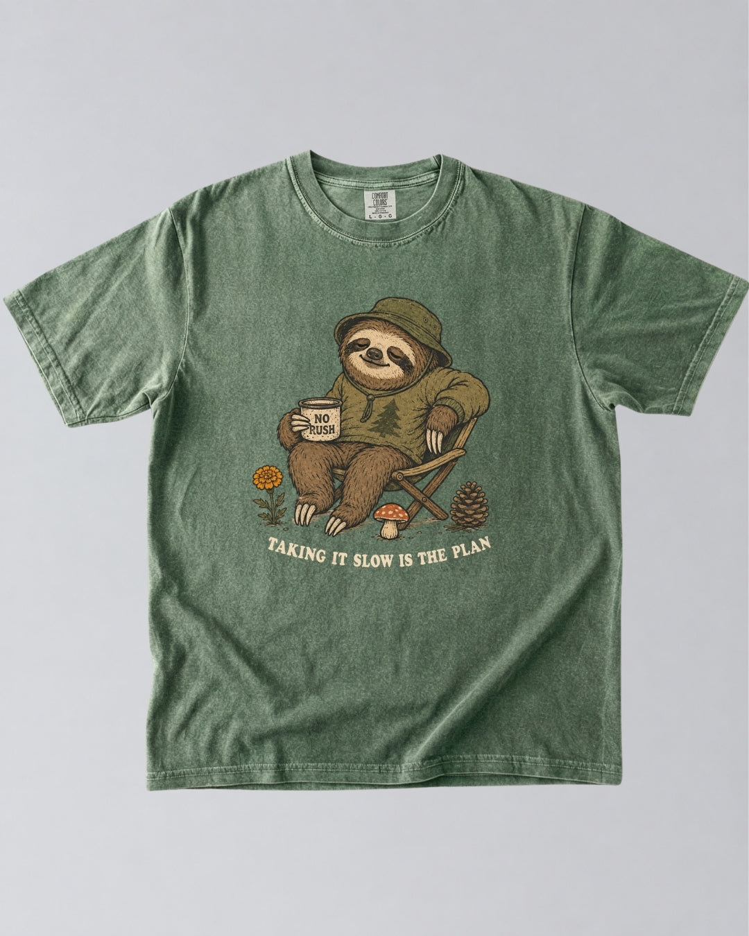 Taking It Slow Is The Plan Sloth T-Shirt
