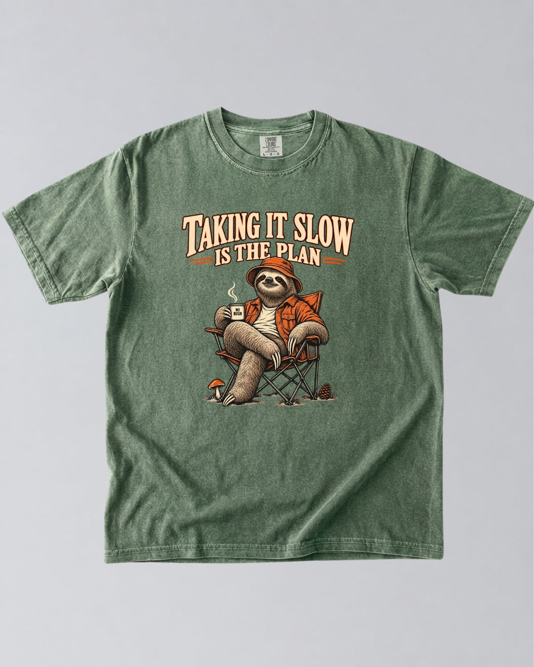 No Rush Taking It Slow Is The Plan T-Shirt