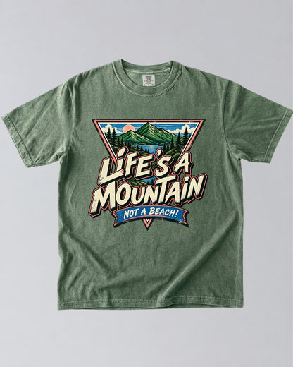 Life’s a Mountain T-Shirt
