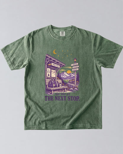 See You at the Next Stop T-Shirt