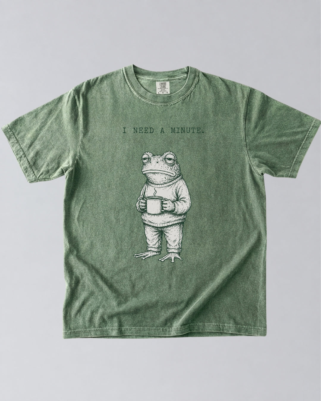 I Need a Minute Frog T-Shirt