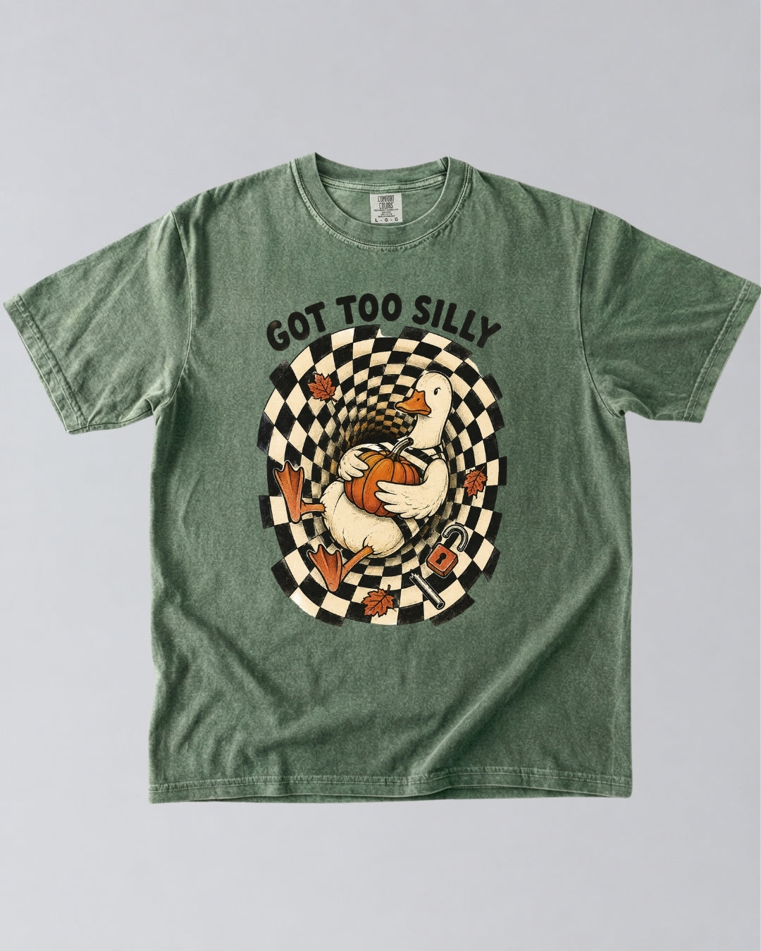 Got Too Silly Duck Fall T-Shirt