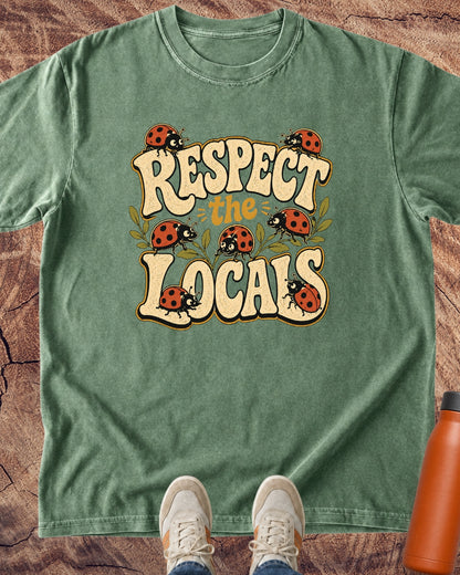 Respect The Locals Ladybug T-Shirt