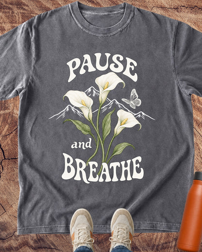 Pause & Breathe Lilies T-Shirt