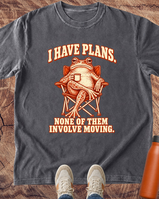 I Have Plans Frog T-Shirt