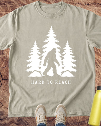 Hard to Reach Bigfoot T-Shirt